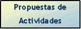 Propuestas de actividades